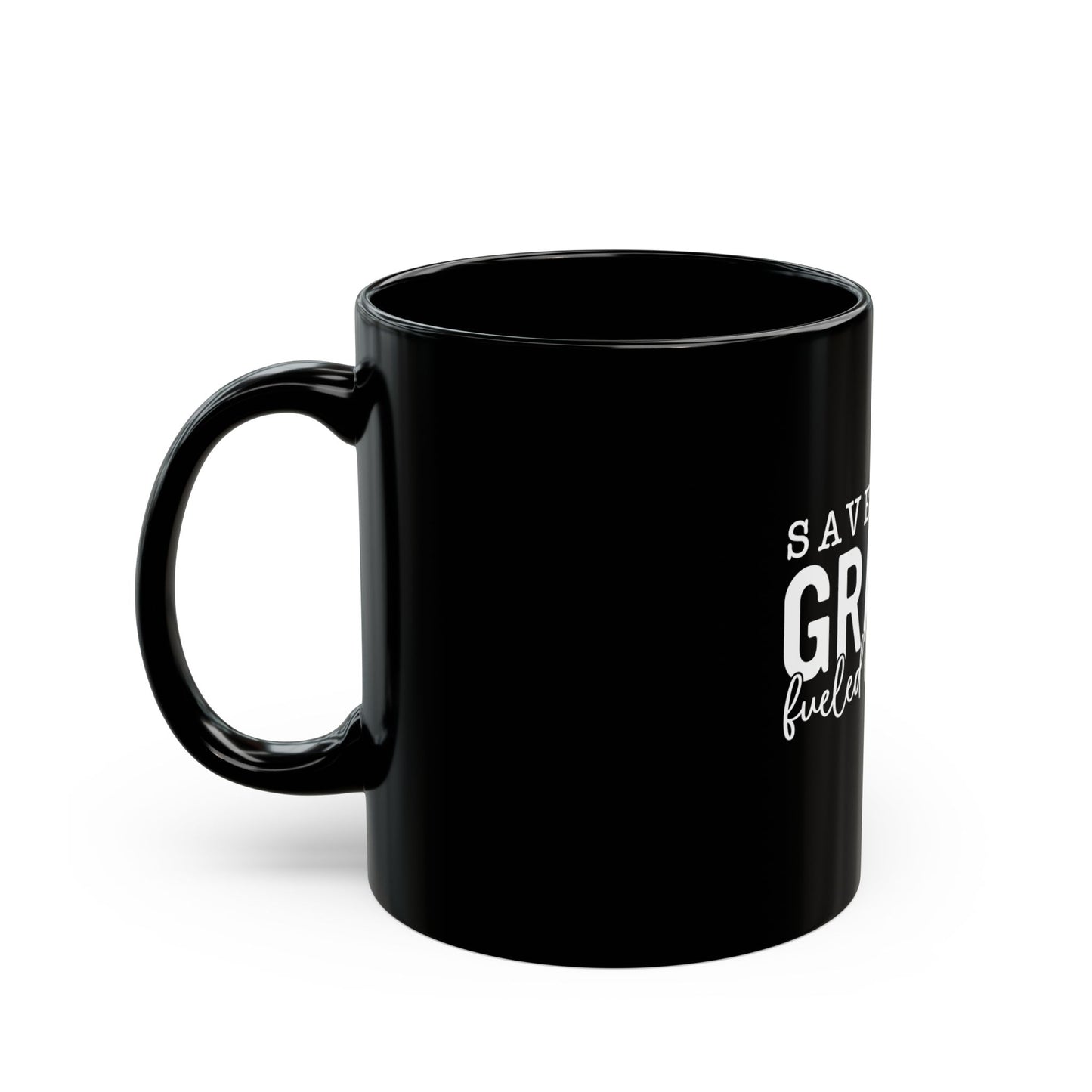 Inspirational Black Mug - "Saved by Grace, Fueled by Faith" - 11oz & 15oz