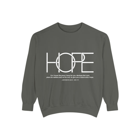 Hope Scripture Unisex Garment-Dyed Sweatshirt - Relaxed Fit Inspirational Clothing